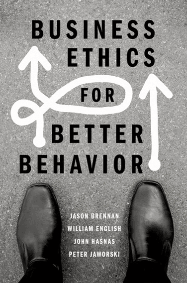 Business Ethics for Better Behavior cover