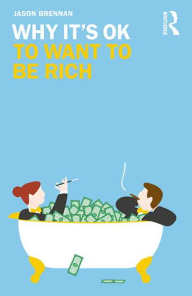 Why It's Okay To Want To Be Rich cover